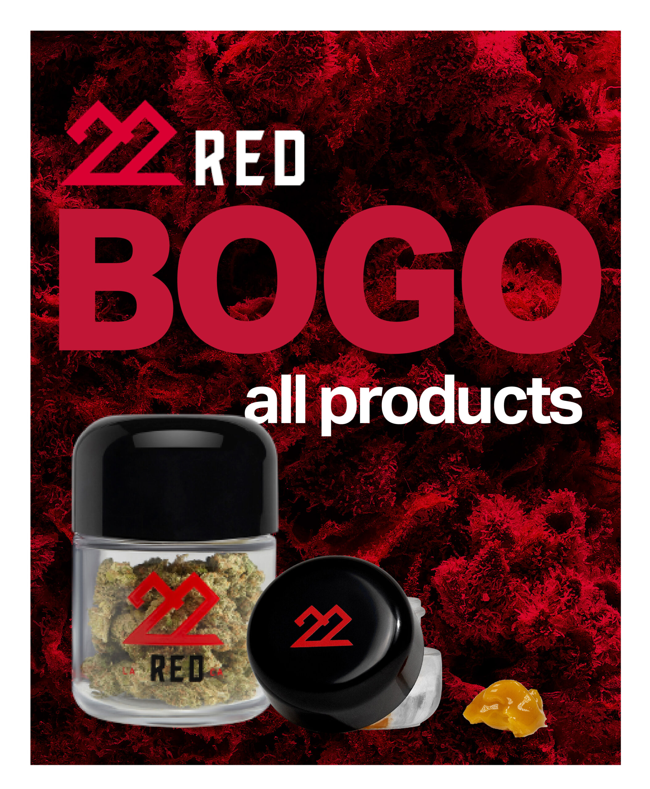 22Red Buy one, get one on all products