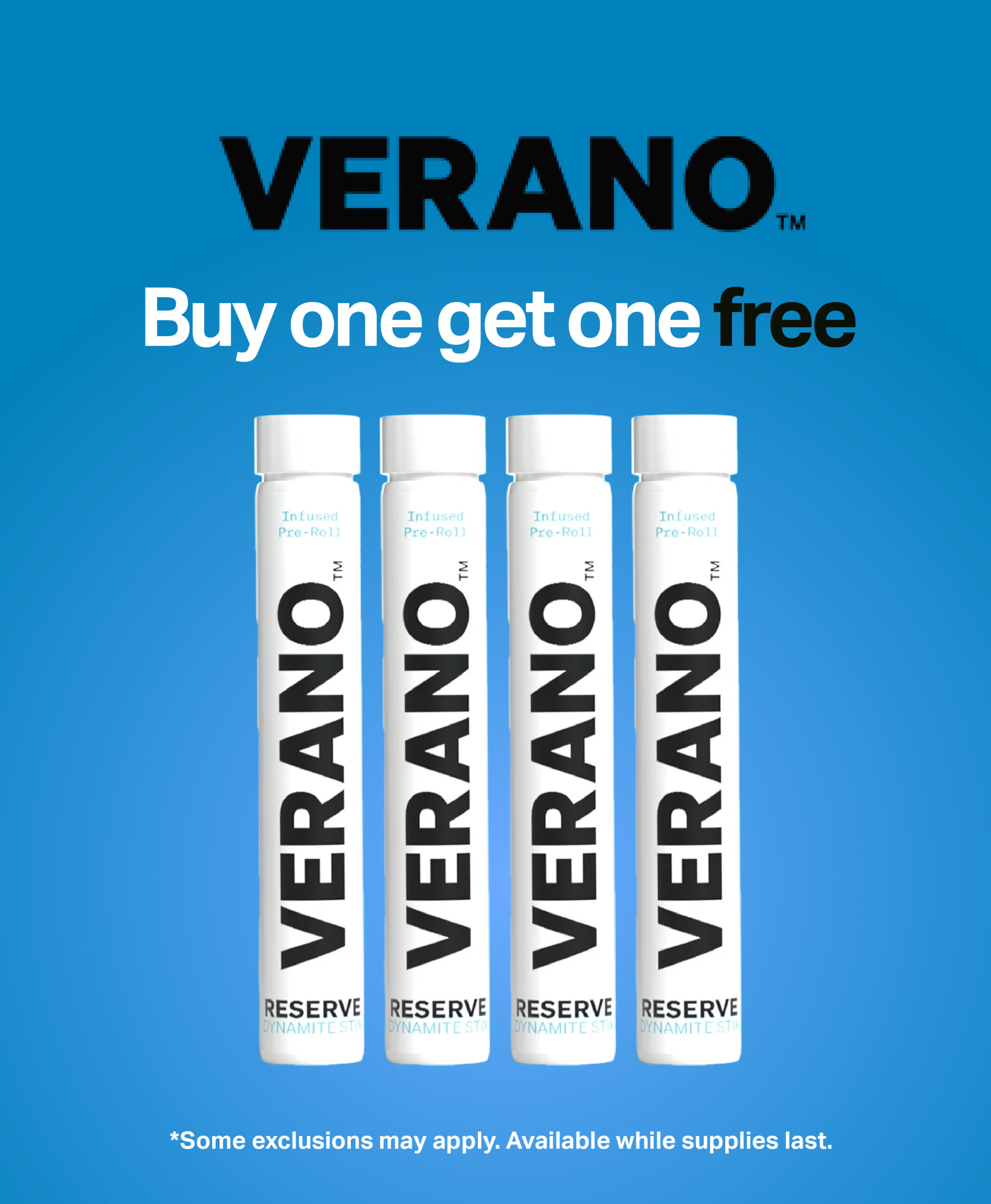 Verano Dymanite Stix Buy One Get One free