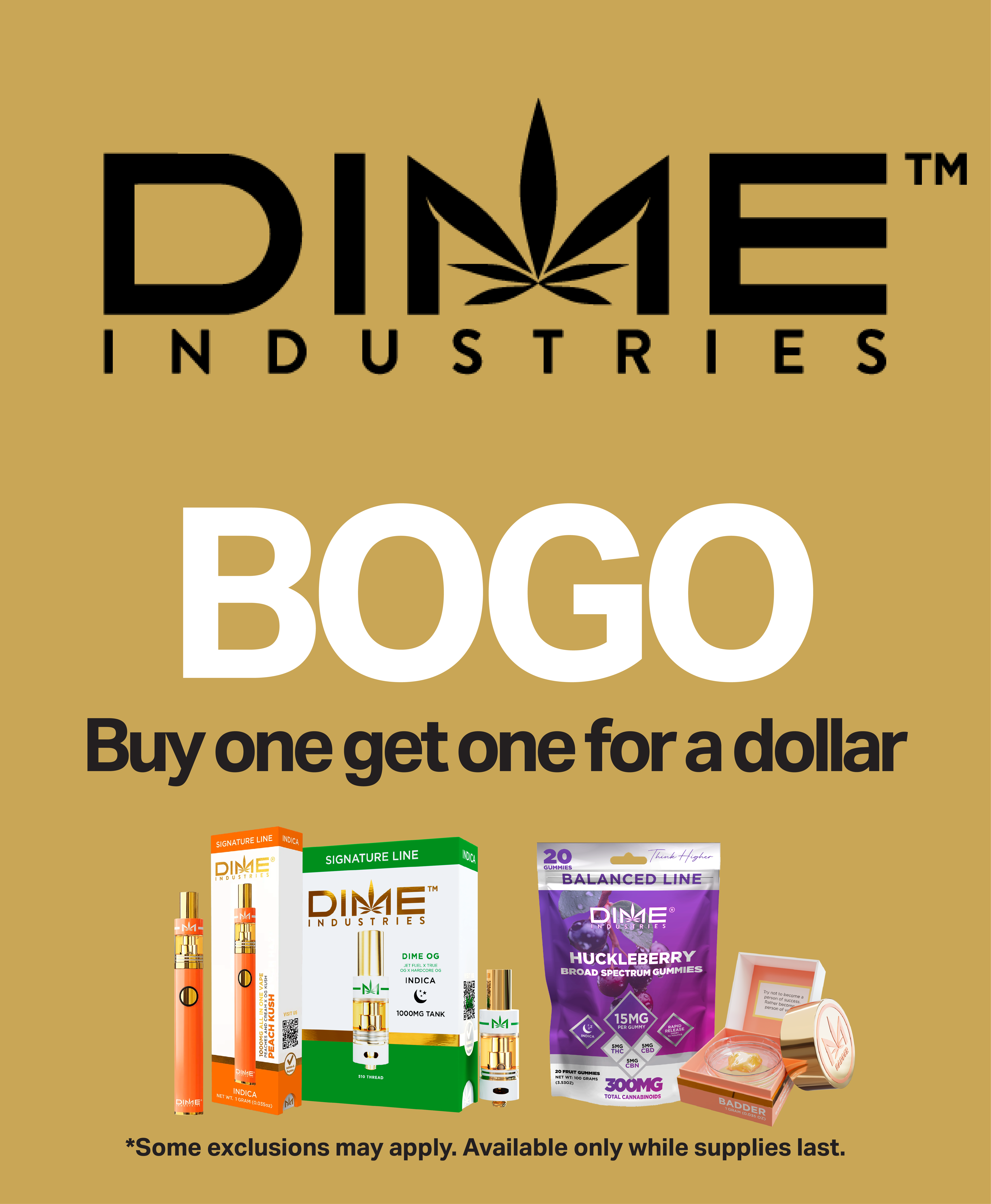Dime Buy One Get One for a Dollar