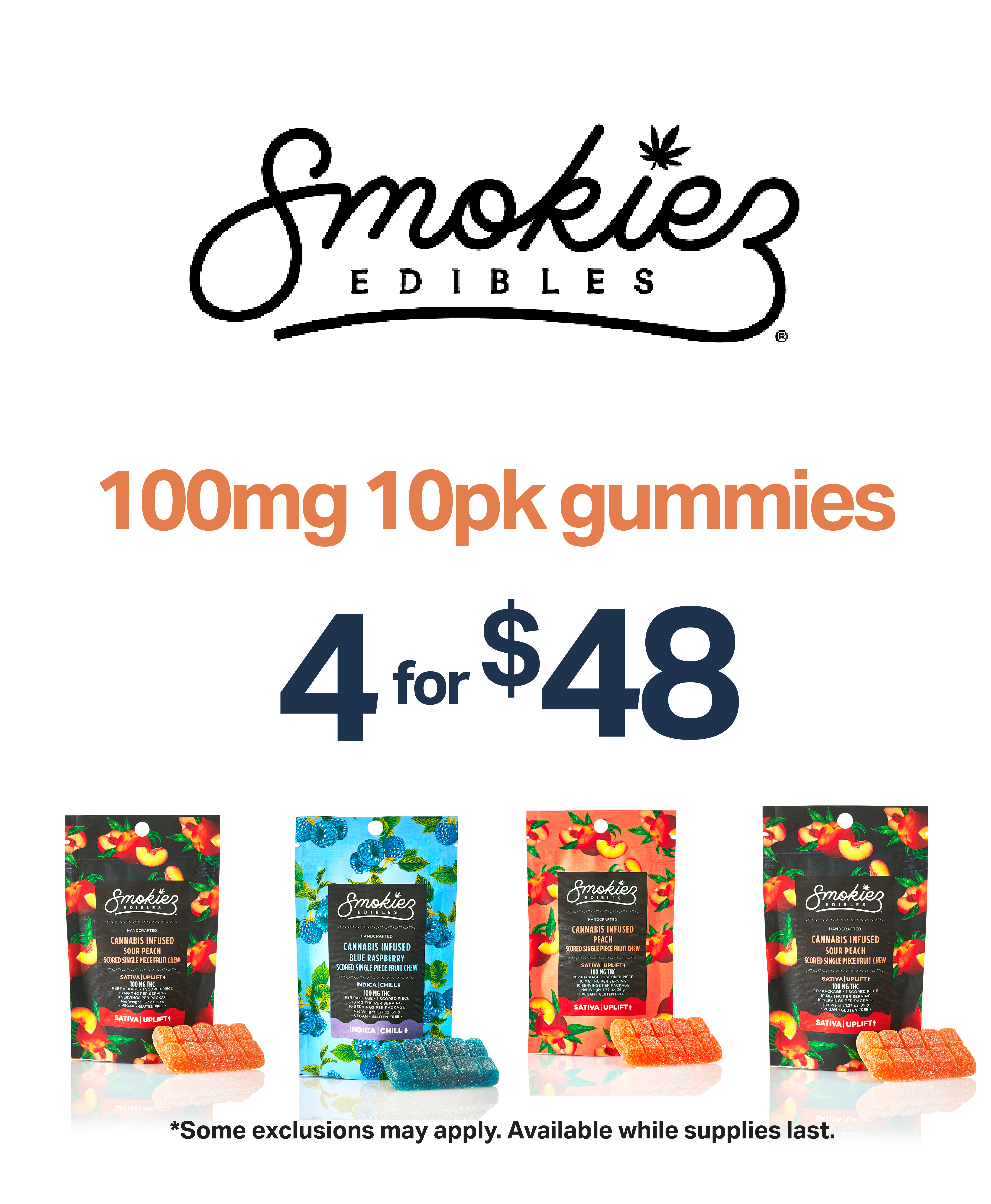 Smokiez 100 milligram 10 pack 4 for $48