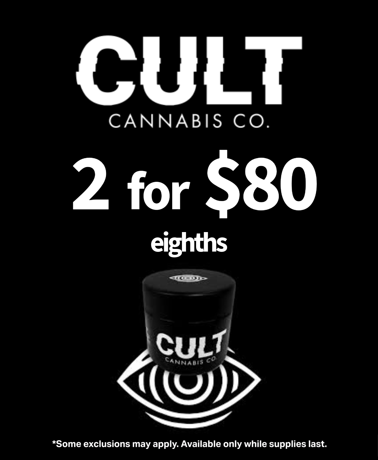 Cult 2 for $80 eighths