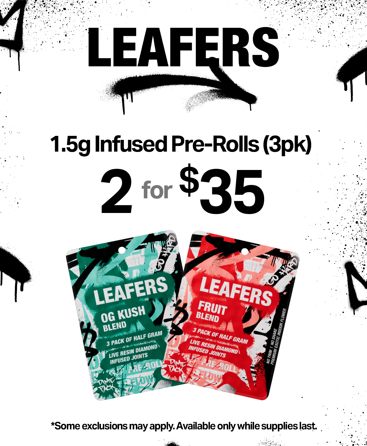 Leafers 1.5 gram Infused Pre-rolls (3pk) 2 for $35