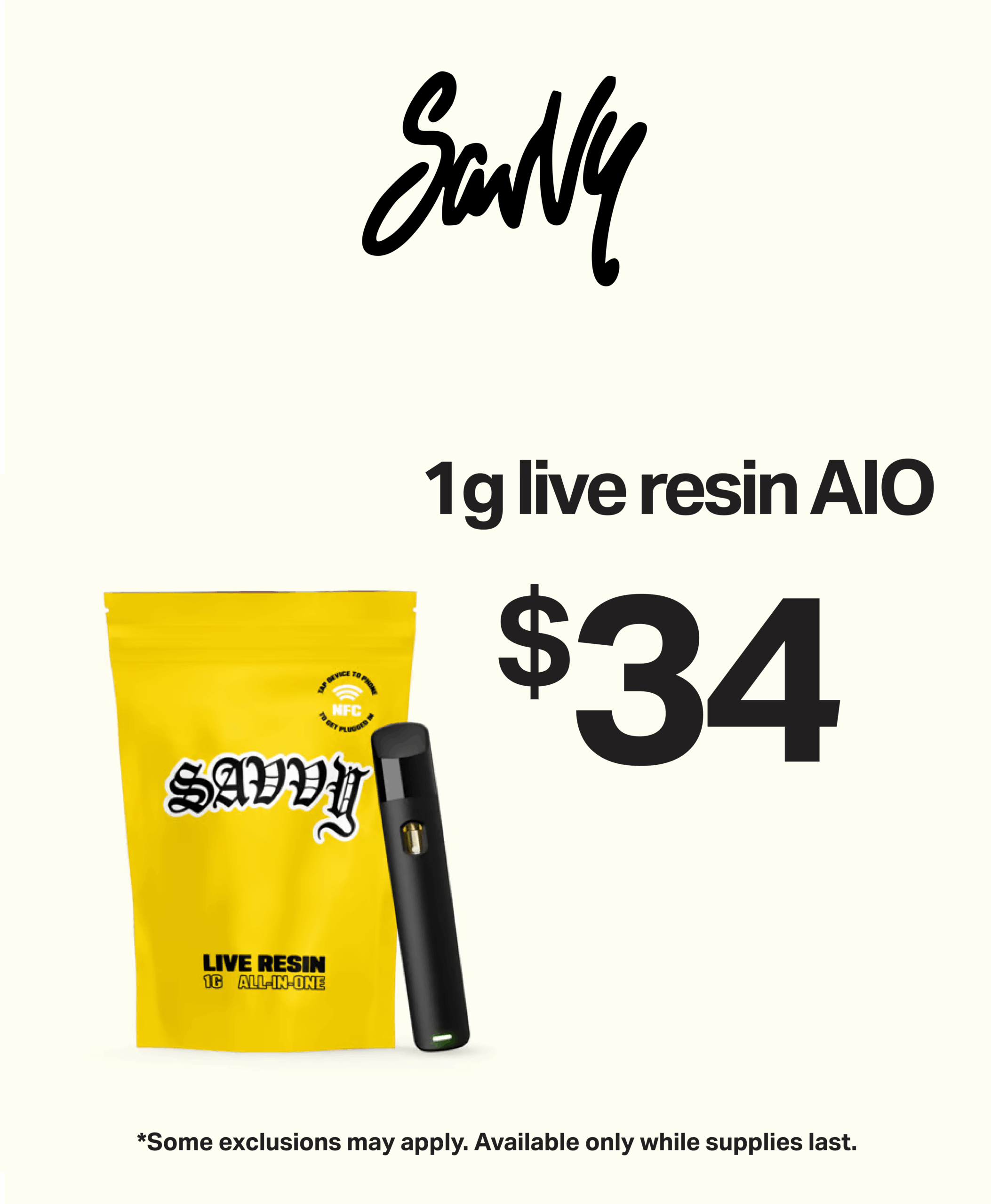 Savvy 1 gram live resin all in one $34