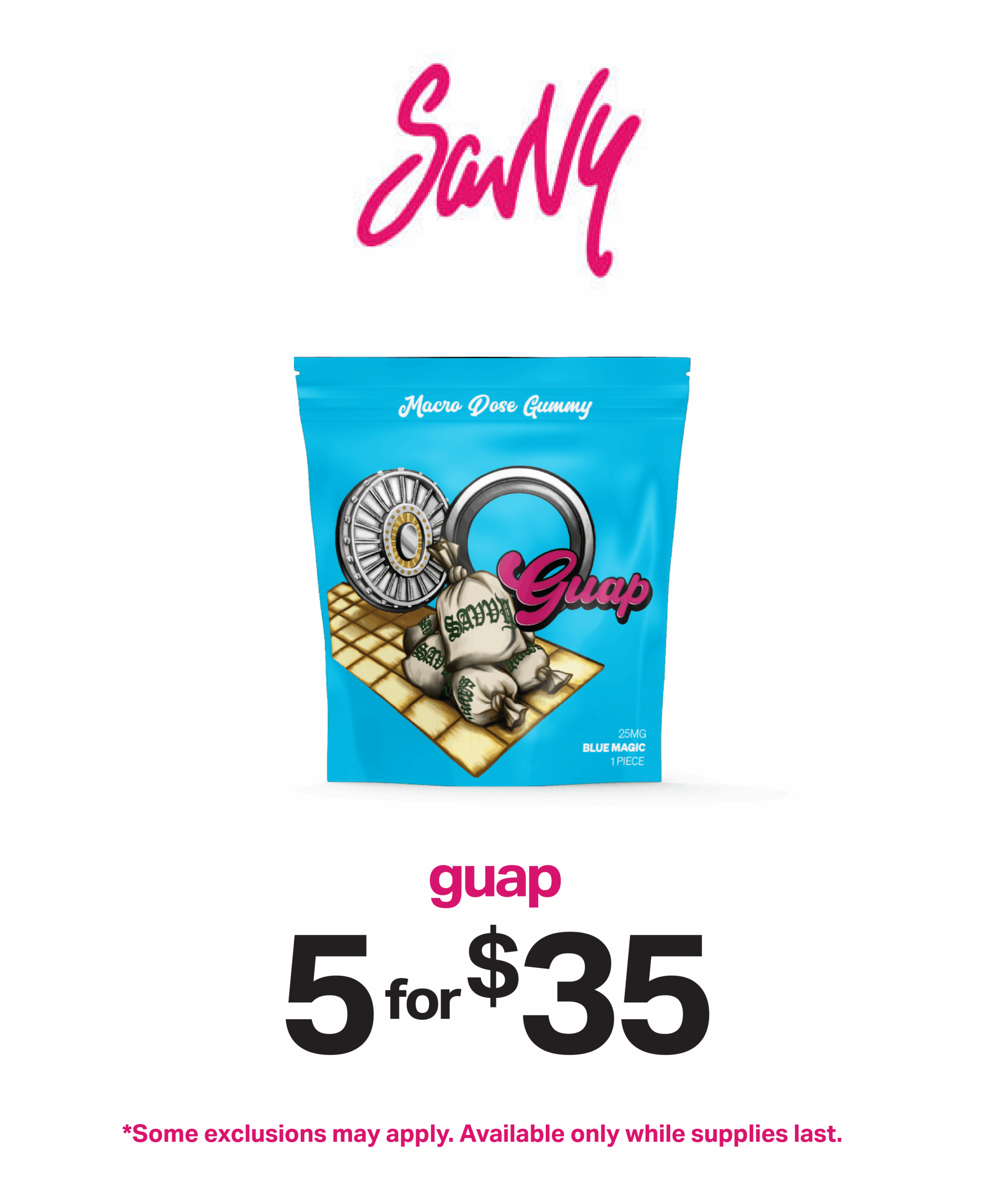 Savvy Guap 5 for $35