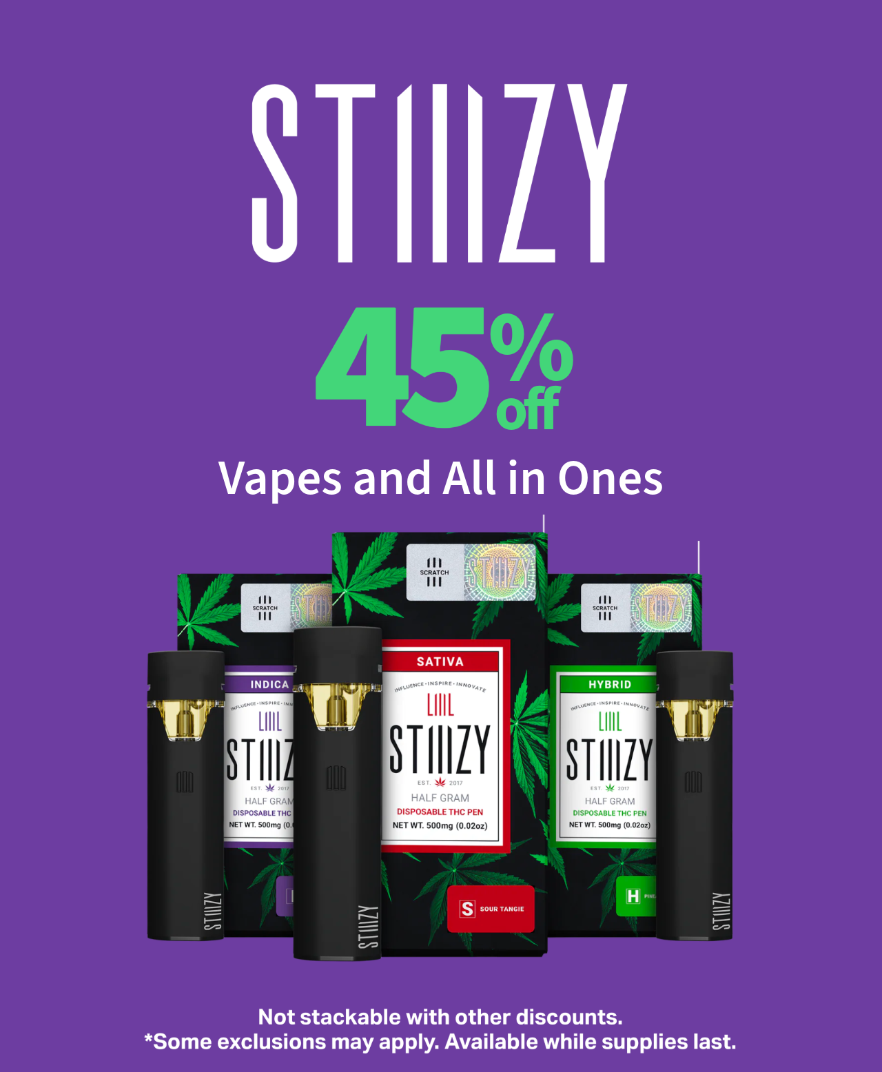Purple ad for STIIIZY cannabis vapes with 45% off promotion on all products.