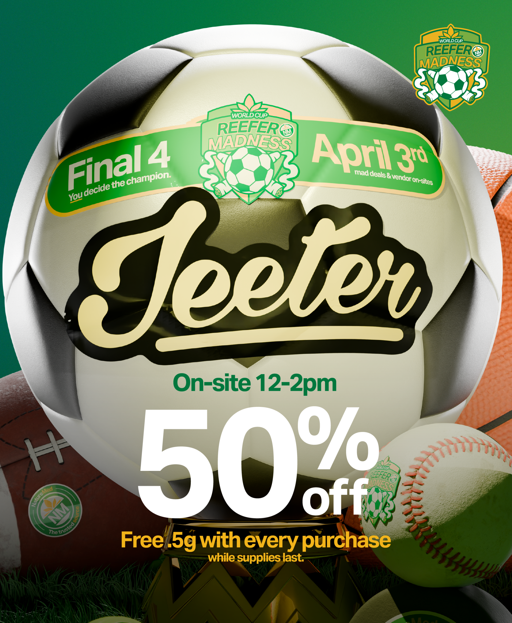 NM_2026_ReeferMadness_FinalFourDeals-Jeeter1